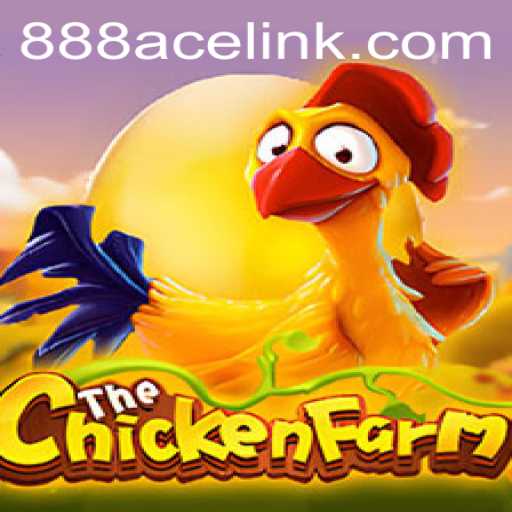 Discovering ChickenFarm: A Closer Look at the Game with 888ACE