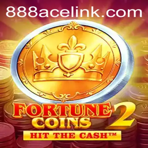 Discovering FortuneCoins2 and Its Exciting World of 888ACE